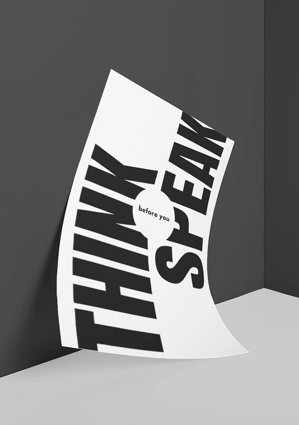 Think Before You Speak Poster