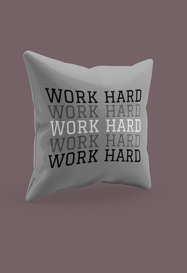 Work Hard Cushion Cover