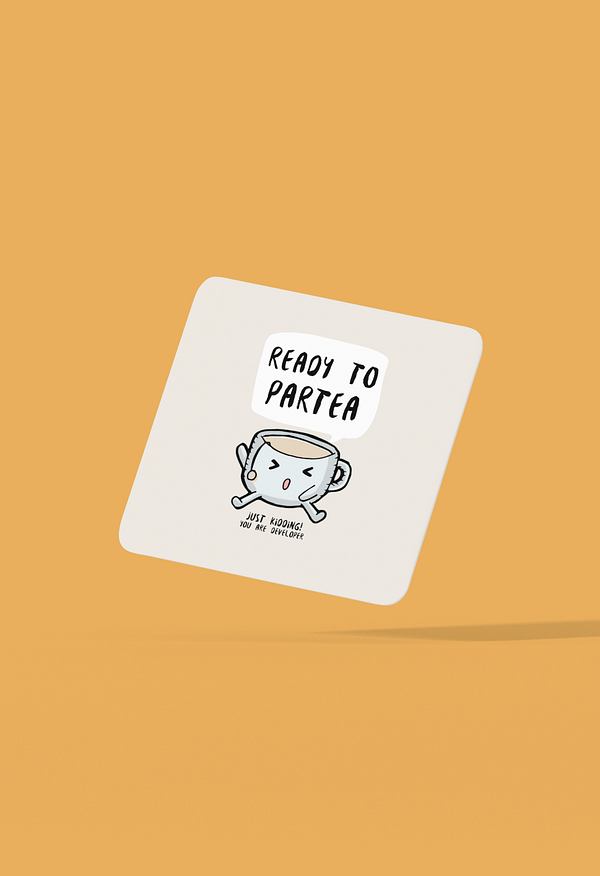 Ready To Partea Coaster