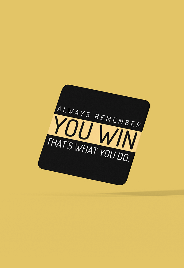 You Win Coaster